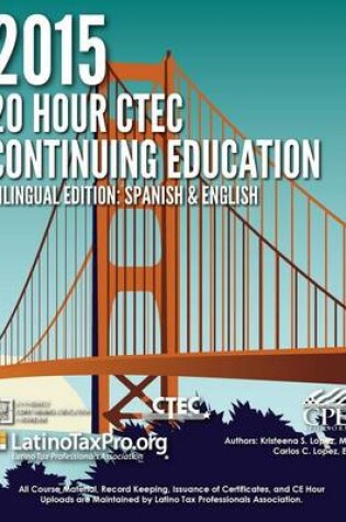 Cover of 2015 20 Hour Ctec Continuing Education Bilingual Edition