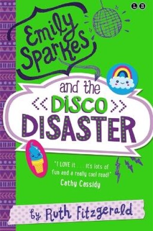 Cover of Emily Sparkes and the Disco Disaster