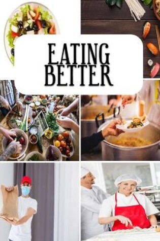 Cover of Eating Better