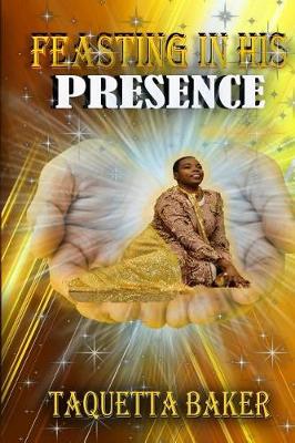 Book cover for Feasting In His Presence