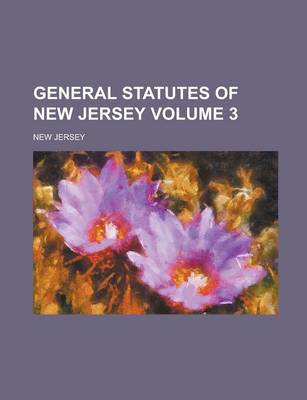 Book cover for General Statutes of New Jersey Volume 3