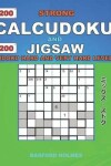 Book cover for 200 Strong Calcudoku and 200 Jigsaw Sudoku. Hard and very hard levels.