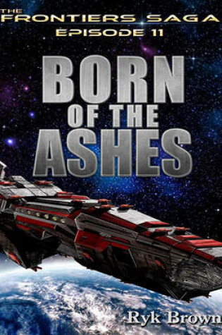 Cover of Born of the Ashes