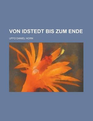 Book cover for Von Idstedt Bis Zum Ende