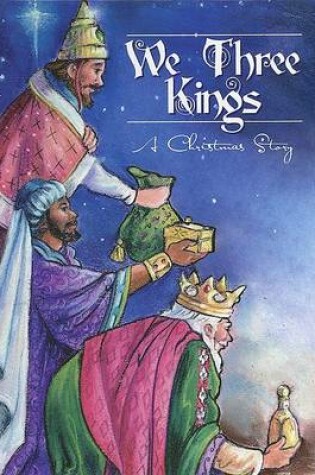 Cover of We Three Kings