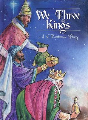 Book cover for We Three Kings