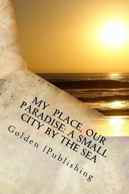 Book cover for My Place, Our Paradise