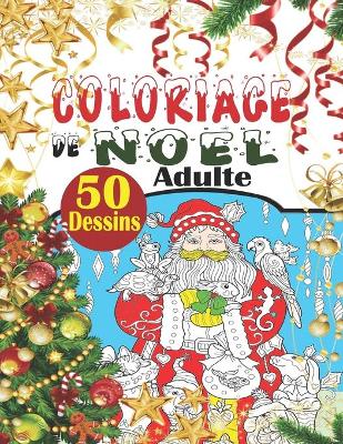 Book cover for Coloriage de Noel Adulte