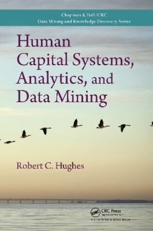 Cover of Human Capital Systems, Analytics, and Data Mining