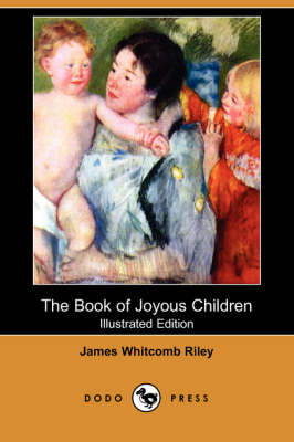 Book cover for The Book of Joyous Children (Illustrated Edition) (Dodo Press)