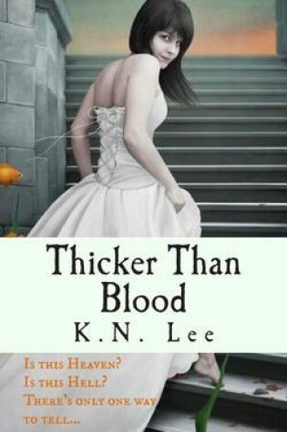 Cover of Thicker Than Blood