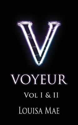 Book cover for Voyeur Vol I&II