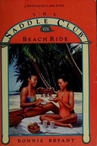 Cover of Saddle Club 26: Beach Ride