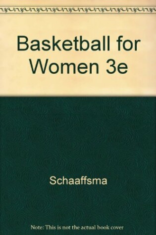 Cover of Basketball for Women 3e