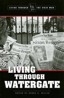 Cover of Living Through Watergate