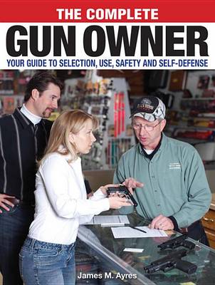 Book cover for The Complete Gun Owner