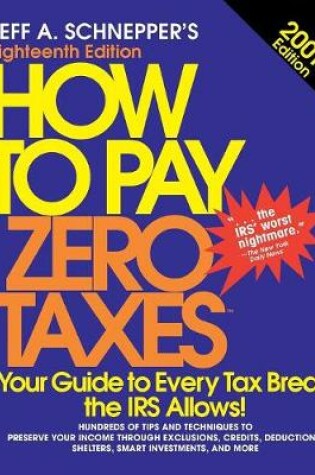 Cover of How To Pay Zero Taxes, 2001