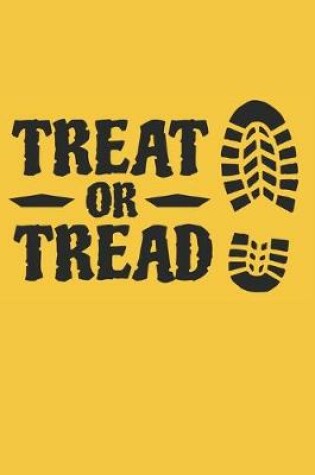 Cover of Treat Or Tread