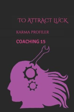 Cover of COACHING to attract luck