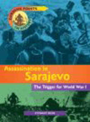 Book cover for Turning Points In History: Assassination In Sarajevo Cased