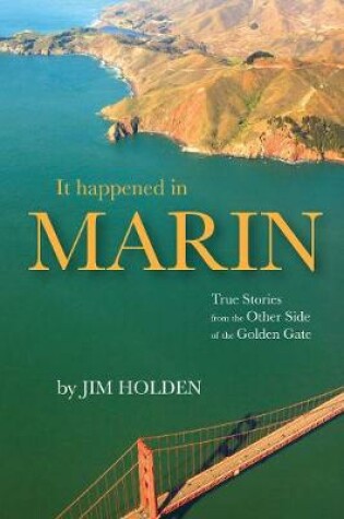 Cover of It Happened in Marin