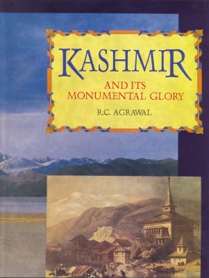 Book cover for Kashmir and Its Monumental Glory