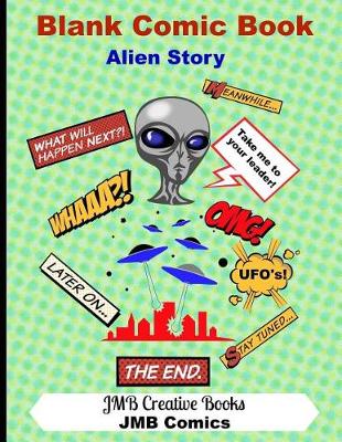 Book cover for Blank Comic Book Alien Story