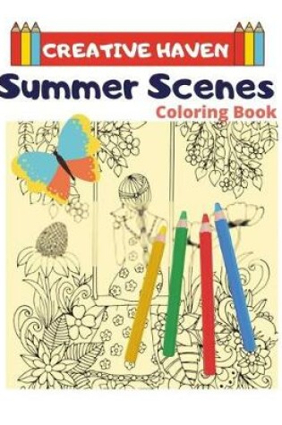 Cover of Creative Haven Summer Scenes Coloring Book