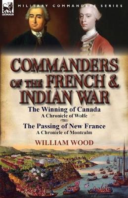 Book cover for Commanders of the French & Indian War