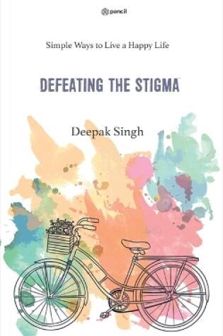 Cover of Defeating the Stigma