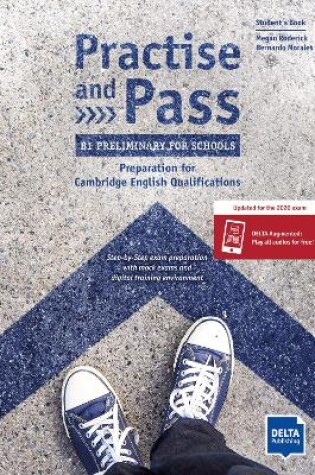 Cover of Practise and Pass - B1 Preliminary for Schools (Revised 2020 Exam)