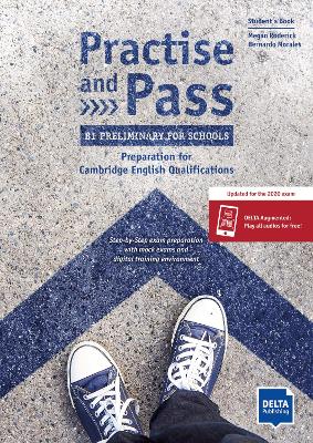 Book cover for Practise and Pass - B1 Preliminary for Schools (Revised 2020 Exam)