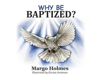 Book cover for Why Be Baptized