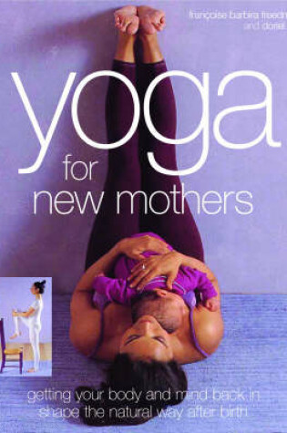 Cover of Yoga for New Mothers