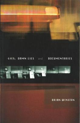 Book cover for Lies, Damn Lies and Documentaries