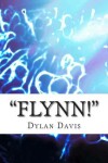 Book cover for "Flynn!"