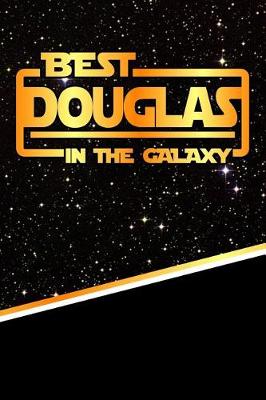 Book cover for Best Douglas in the Galaxy