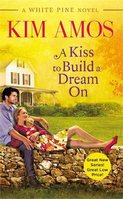 Book cover for A Kiss To Build A Dream On