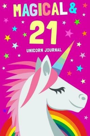 Cover of Magical & 21 Unicorn Journal
