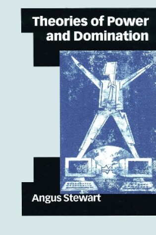 Cover of Theories of Power and Domination