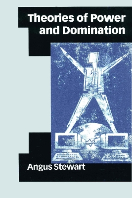 Book cover for Theories of Power and Domination