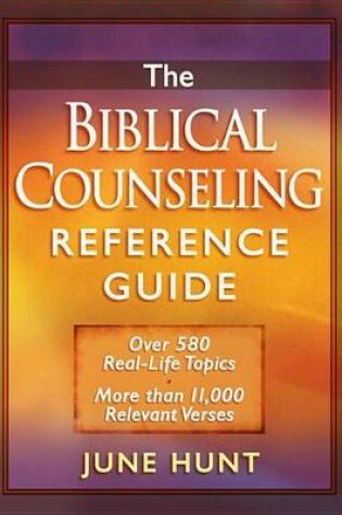 Cover of The Biblical Counseling Reference Guide