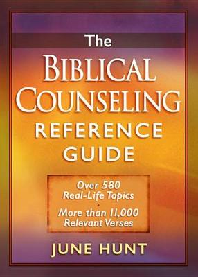 Book cover for The Biblical Counseling Reference Guide