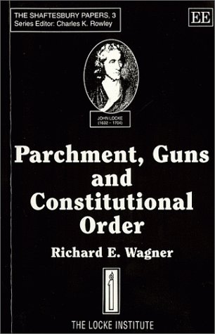 Book cover for PARCHMENT, GUNS AND CONSTITUTIONAL ORDER