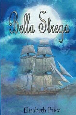 Cover of Bella Strega