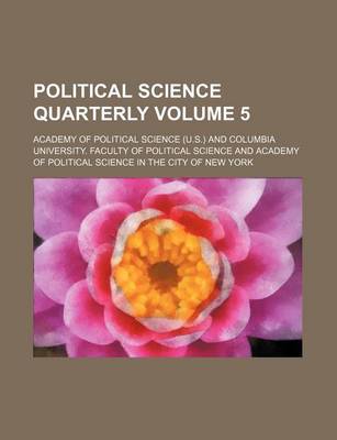 Book cover for Political Science Quarterly Volume 5