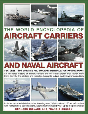 Book cover for The World Encyclopedia of Aircraft Carriers and Naval Aircraft