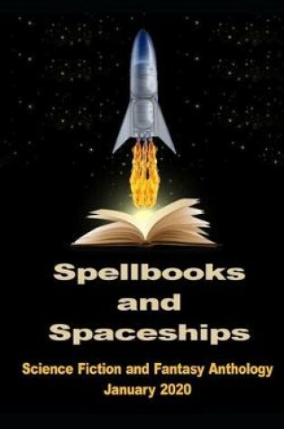 Cover of Spellbooks and Spaceships