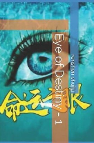 Cover of Eye of Destiny - 1