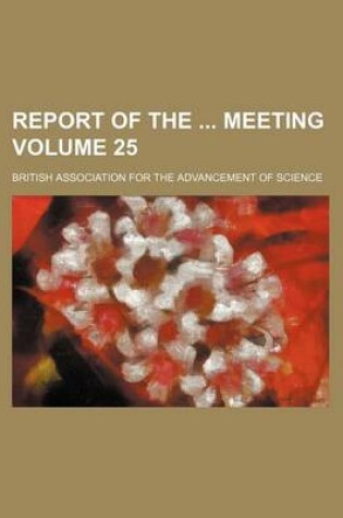 Cover of Report of the Meeting Volume 25